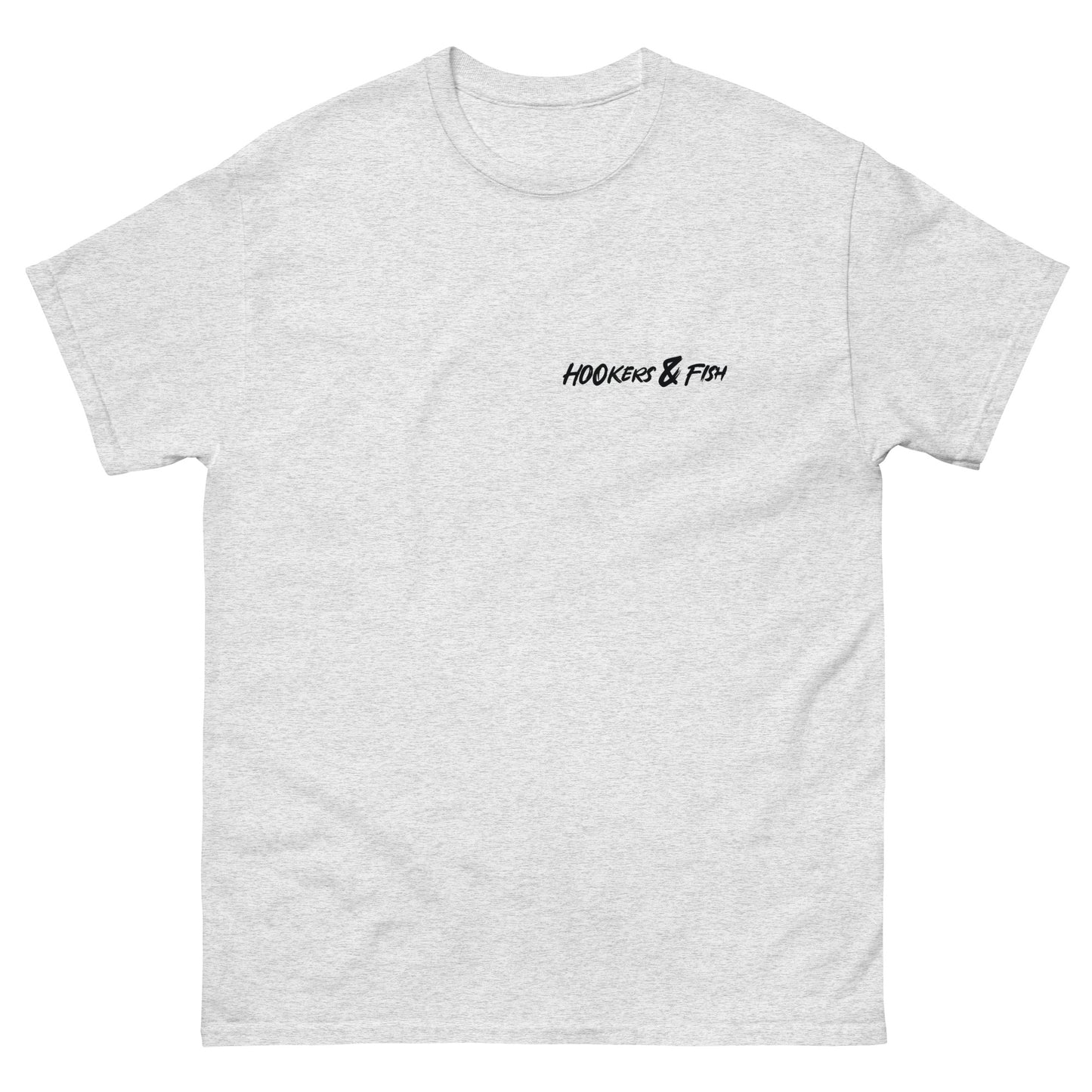 Hookers and Fish Classic Tee