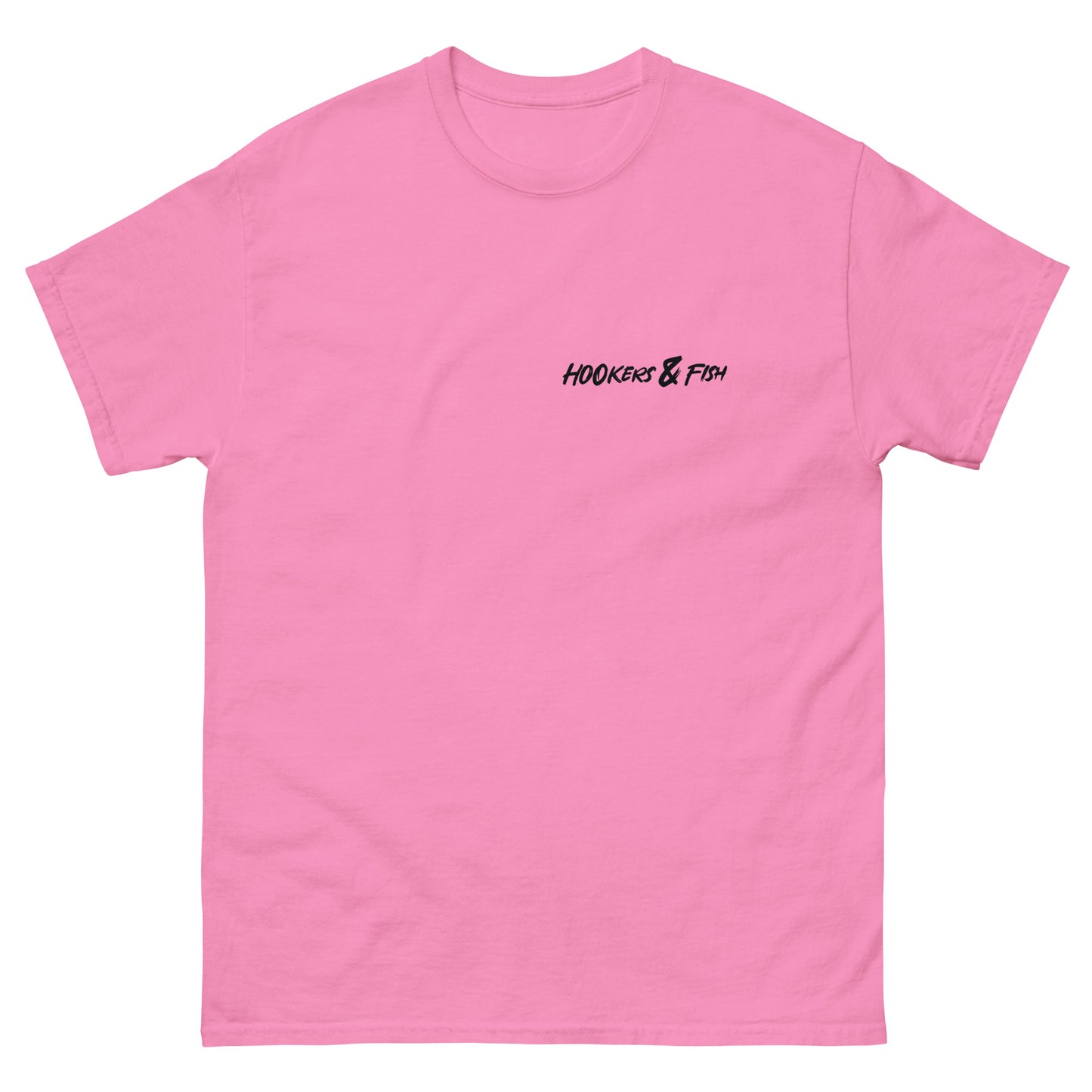 Hookers and Fish Classic Tee