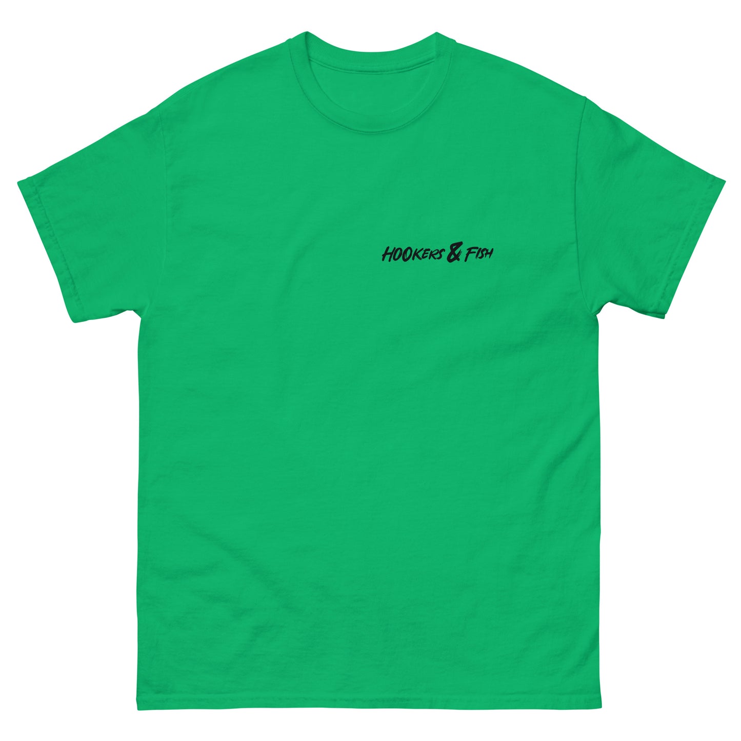Hookers and Fish Classic Tee